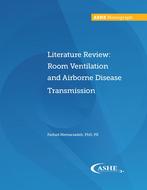 Literature Review: Room Ventilation and Airborne Disease Transmission