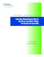 Converting Medical/Surgical Units for Safe Use by Psychiatric Patients: The Physical and Fiscal Risks
