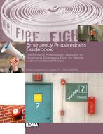 Emergency Preparedness Guidebook - The Property Professional's Resource for Developing Emergency Plans for Natural and Human-Based Threats