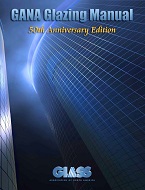 GANA Glazing Manual - 50th Anniversary Edition