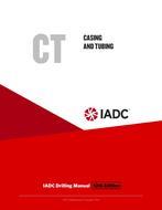 Casing and Tubing (CT) - Stand-alone Chapter of the IADC Drilling Manual, 12th Edition