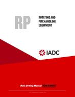 Rotating and Pipehandling Equipment (RP) - Stand-alone Chapter of the IADC Drilling Manual, 12th Edition