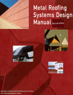 Metal Roofing Systems Design Manual