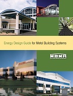 Energy Design Guide for Metal Building Systems
