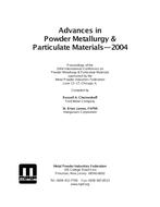 Advances in Powder Metallurgy &amp; Particulate Materials-2004