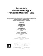 Advances in Powder Metallurgy &amp; Particulate Materials-2002