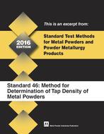 Standard Test Method 46: Method for Determination of Tap Density of Metal Powders