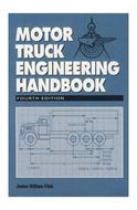 Motor Truck Engineering Handbook, Fourth Edition